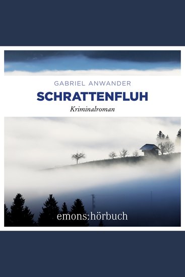 Schrattenfluh - Alexander Bergmann Band 2 (Ungekürzt) - cover