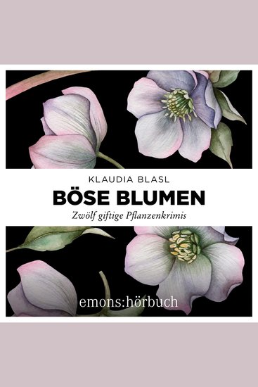 Böse Blumen - Zwölf giftige Pflanzenkrimis (Ungekürzt) - cover