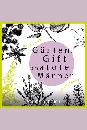 Gärten Gift und tote Männer - Berta und Pauline ermitteln - Kriminalroman Fall 1 (Ungekürzt) - cover
