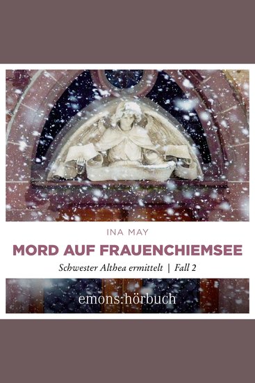 Mord auf Frauenchiemsee - Schwester Althea ermittelt Fall 2 (Ungekürzt) - cover