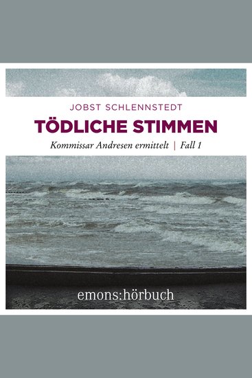 Tödliche Stimmen - Kommissar Andresen ermittelt Fall 1 (Ungekürzt) - cover