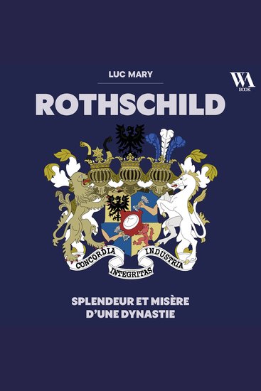 Rothschild : Splendeur et misère d'une dynastie - cover