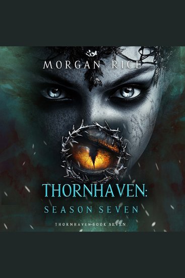 Thornhaven: Season Seven (Book Seven of the Thornhaven Series) - cover