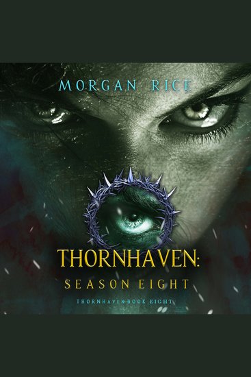Thornhaven: Season Eight (Book Eight of the Thornhaven Series) - cover