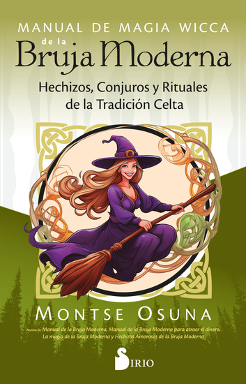 Manual de magia wicca de la bruja moderna - Hechizos conjuros y rituales de la tradición celta - cover