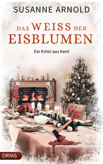 Das Weiß der Eisblumen - Ein Krimi aus Kent - cover