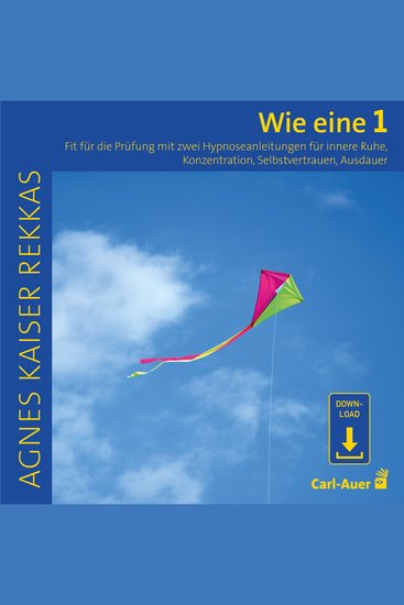 Wie eine Eins - Prüfungen erfolgreich bestehen 2 Hypnoseanleitungen - cover