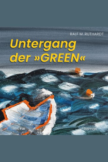 Untergang der »GREEN« - cover