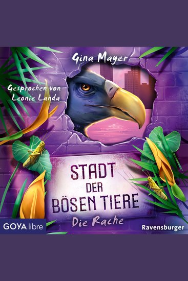 Stadt der bösen Tiere Die Rache [Band 4 (ungekürzt)] - cover