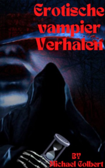 Erotische vampier Verhalen - Erotisch kort verhaal over een pittige paranormale monsterlijke smut - cover