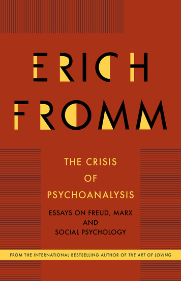 The Crisis of Psychoanalysis - Essays on Freud Marx and Social Psychology - cover