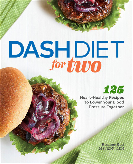 DASH Diet for Two - 125 Heart-Healthy Recipes to Lower Your Blood Pressure Together - cover