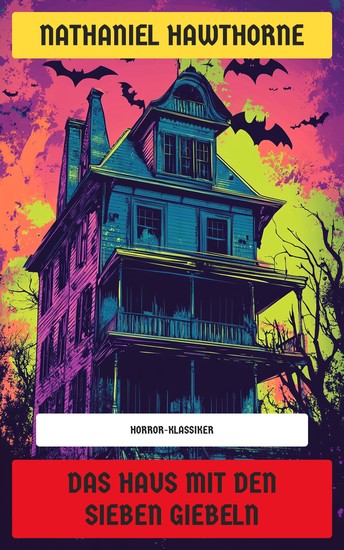 Das Haus mit den sieben Giebeln - Horror-Klassiker - cover