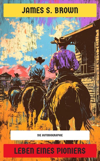 Leben eines Pioniers - Die Autobiographie - cover