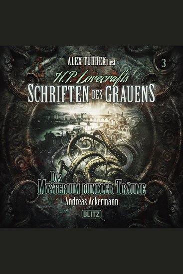 H P Lovecrafts Schriften des Grauens - Folge 3: Das Mysterium dunkler Träume - cover