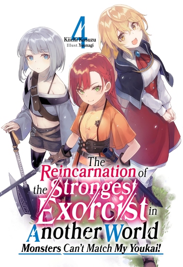 The Reincarnation of the Strongest Exorcist in Another World: Volume 4 - cover