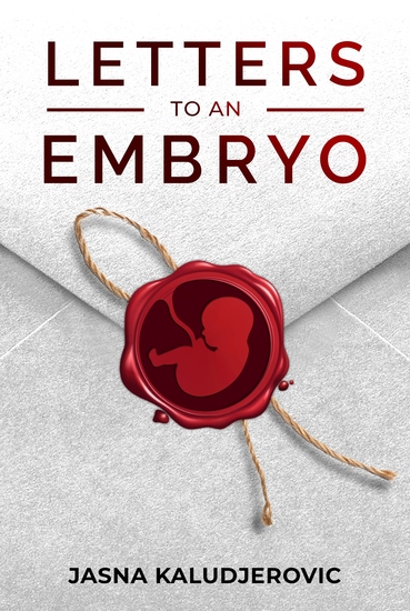 Letters to an Embryo - cover