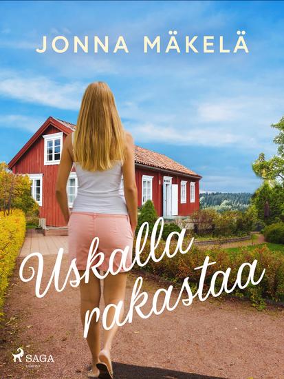 Uskalla rakastaa - cover