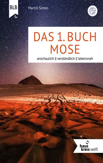 Das 1 Buch Mose - anschaulich verständlich lebensnah - cover