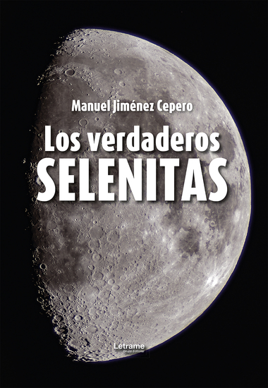 Los verdaderos selenitas - cover
