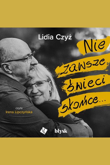 Nie zawsze świeci słońce… - cover