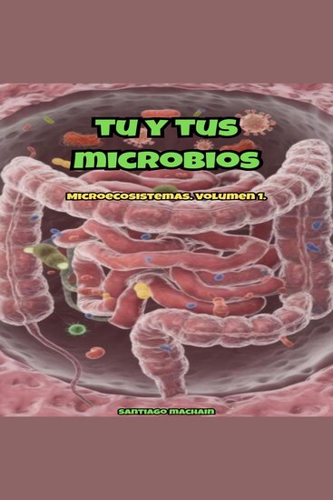 Tu y Tus Microbios - cover