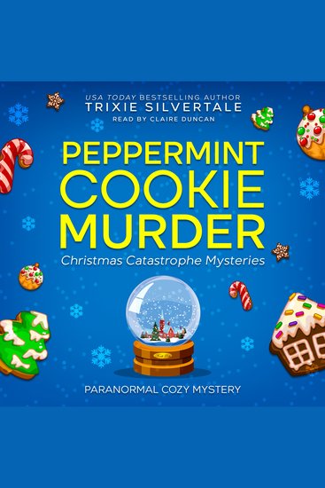 Peppermint Cookie Murder - Paranormal Cozy Mystery - cover