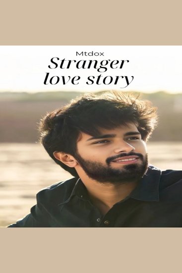 Stranger love Story - By Mtdox - cover