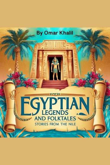 Egyptian Legends and Folktales - Stories from the Nile - cover