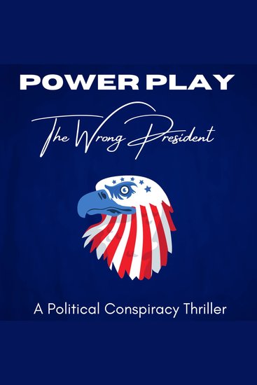 Power Play "The Wrong President" - cover