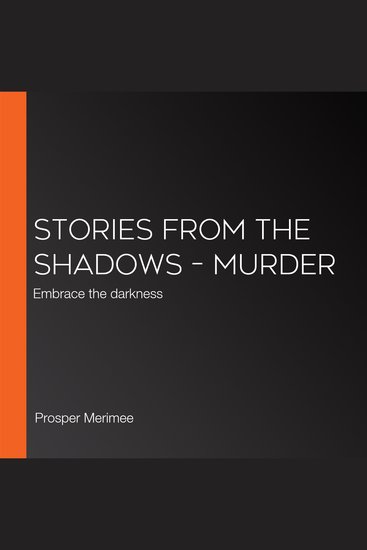 Stories From The Shadows – Murder - Embrace the darkness - cover