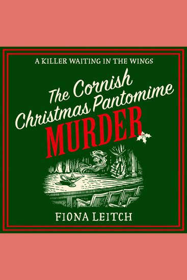 Cornish Christmas Pantomime Murder The: A brand new festive cozy murder mystery for fans of Richard Osman and Rev Richard Coles (A Nosey Parker Cozy Mystery Book 9) - cover
