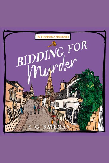 Bidding for Murder: A brand new cosy crime mystery to enjoy in Winter 2025 (The Stamford Mysteries Book 3) - cover