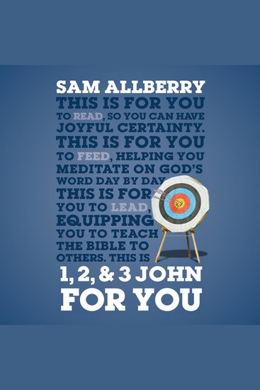 1 2 & 3 John For You - Joyful Certainty - cover