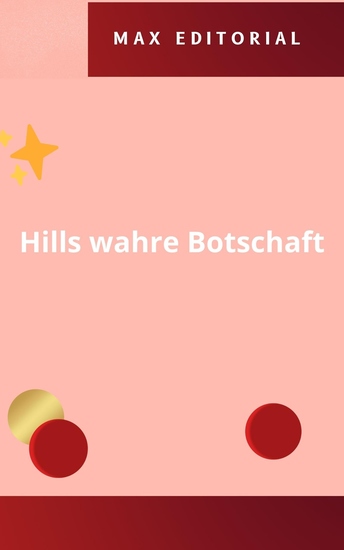 Hills wahre Botschaft - cover