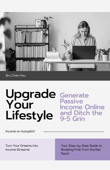 Upgrade Your Lifestyle - Generate Passive Income Online and Ditch the 9-5 Grin - cover