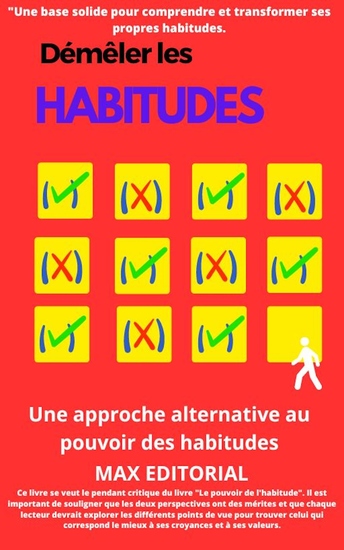 Démêler les habitudes - Une approche alternative au pouvoir des habitudes - cover