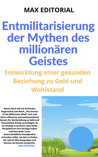 Entmilitarisierung der Mythen des millionären Geistes - Entwicklung einer gesunden Beziehung zu Geld und Wohlstand - cover