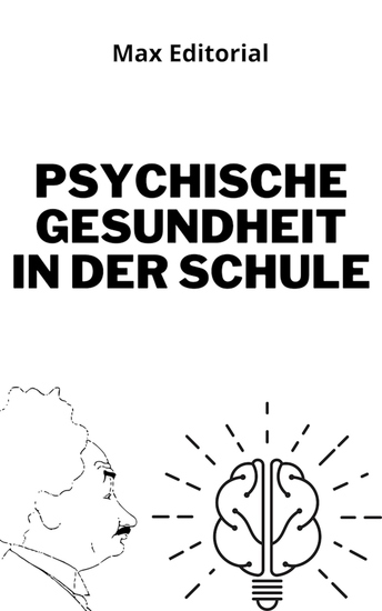 Psychische Gesundheit in der Schule - cover