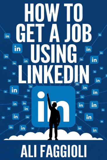 How to get a Job using Linkedin - Get the Job of your Dreams - cover