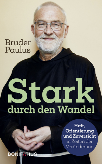 Stark durch den Wandel - Halt Orientierung und Zuversicht in Zeiten der Veränderung - cover