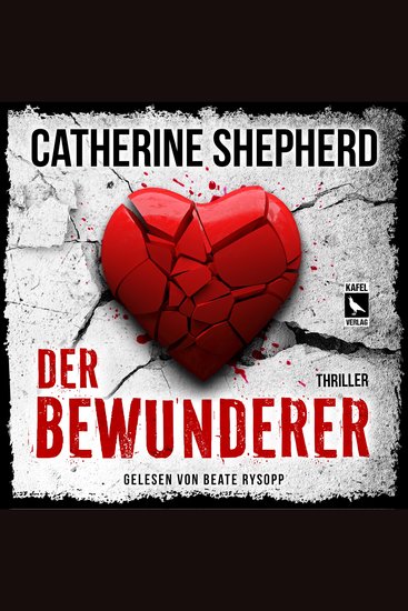 Der Bewunderer: Thriller (ungekürzt) - ungekürzt - cover