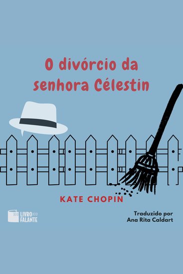 O divórcio da senhora Célestin - Conto - cover