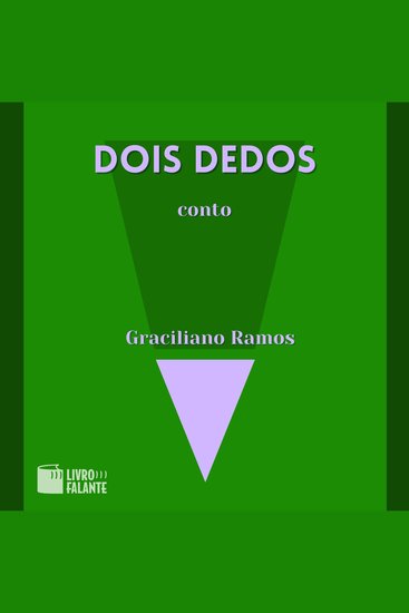 Dois dedos - A short tale (Integral) - cover