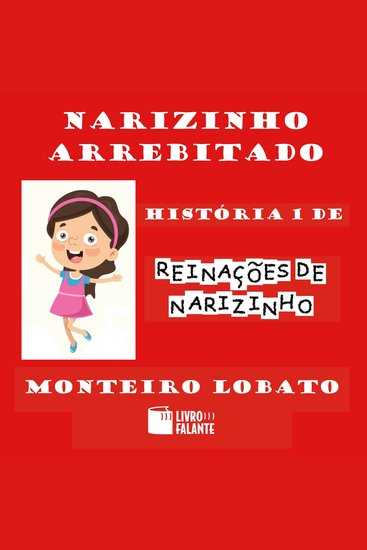 Narizinho arrebitado - Reinações de Narizinho Volume 1 - cover