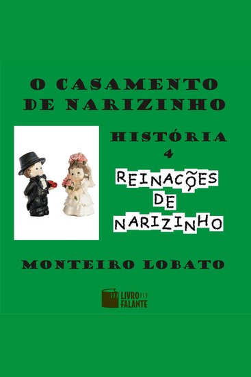 O casamento de Narizinho - Reinações de Narizinho Volume 4 - cover