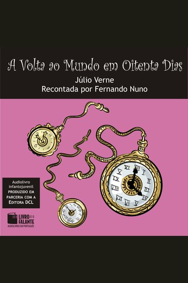 Volta ao Mundo em Oitenta Dias A (Integral) - cover