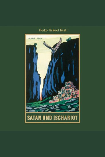 Satan und Ischariot - Karl Mays Gesammelte Werke Band 22 (Ungekürzte Lesung) - cover
