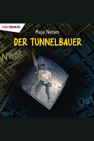 Der Tunnelbauer (ungekürzt) - cover