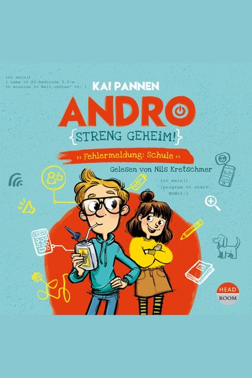 Andro streng geheim - Fehlermeldung: Schule - Andro Band 1 (ungekürzt) - cover